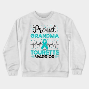 Proud Grandma Of A Tourette Warrior Tourette Syndrome Awareness Crewneck Sweatshirt